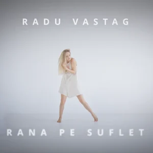 radu vastag rana pe suflet