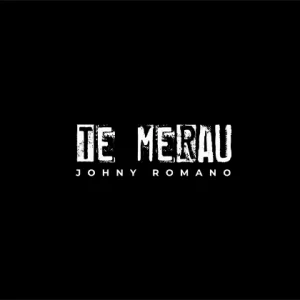 Johny Romano - Te Merau 420x420