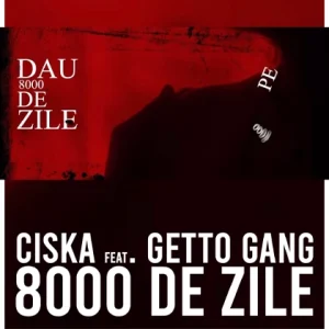 ghetto-gang-ciska-8000-de-zile-420x420-1