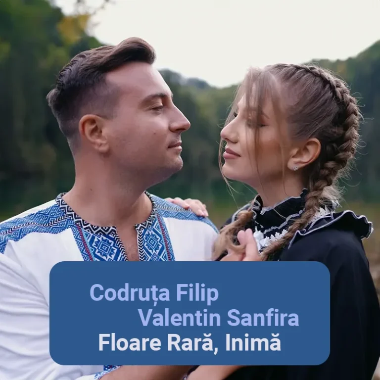 Codruța Filip și Valentin Sanfira – Floare Rară, Inimă