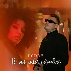 DODDY - Te voi uita candva