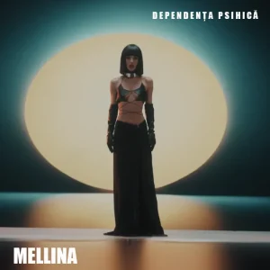 Mellina - Dependenta Psihica