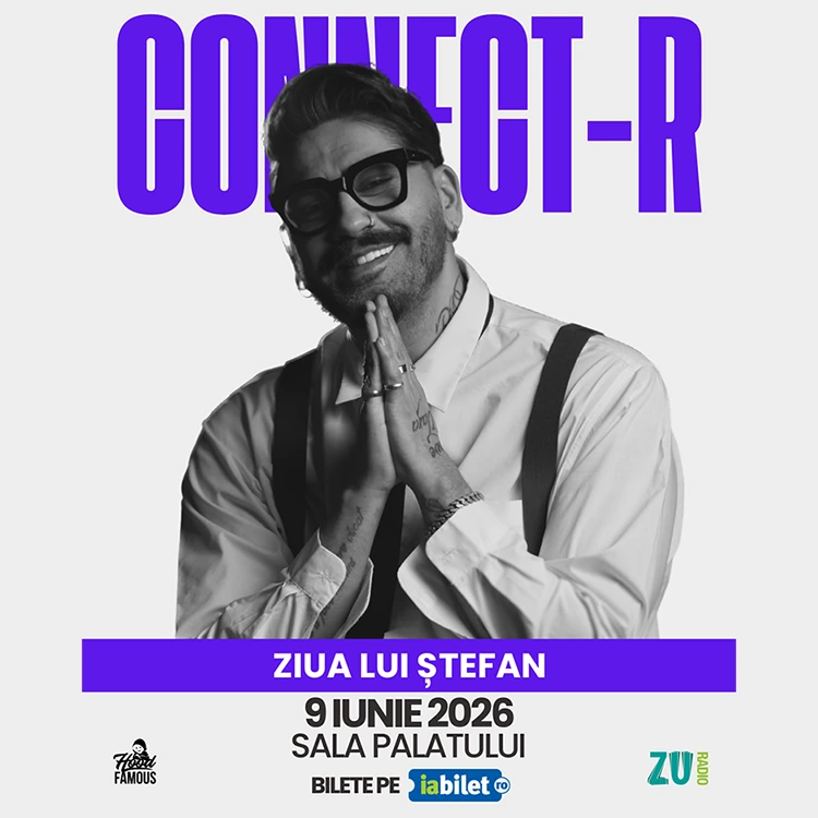 Connect-R – Ziua lui Ștefan, eveniment la Sala Palatului București