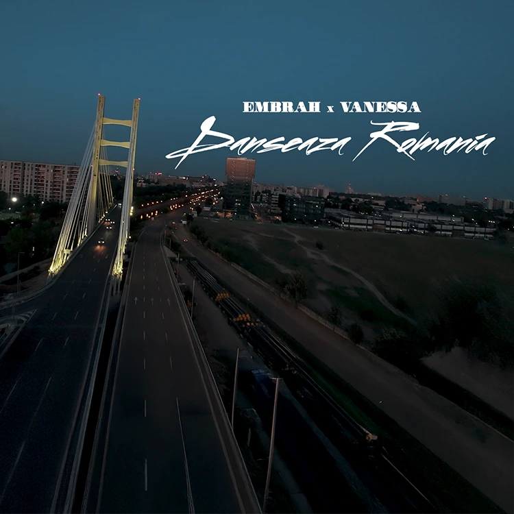 Embrah x Vanessa - Danseaza Romania