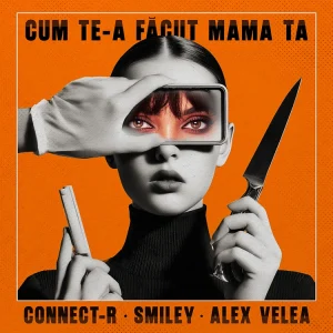 Cum te-a facut mama ta