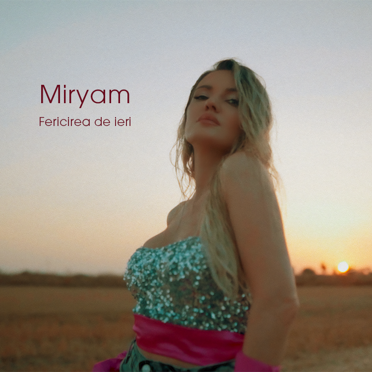 Miryam - Fericirea de Ieri