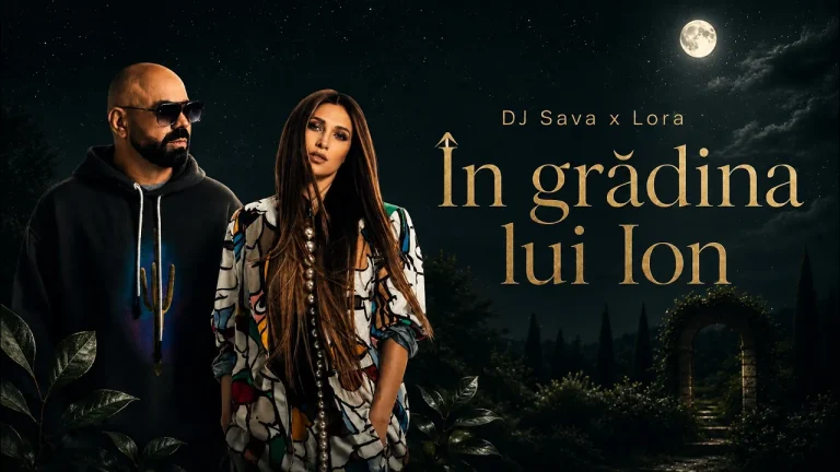 Dj Sava feat. Lora – In Gradina lui Ion